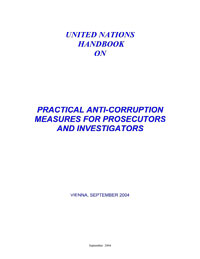 United Nations Handbook on Practical Anti Corruption Measures for Prosecutors Investigators